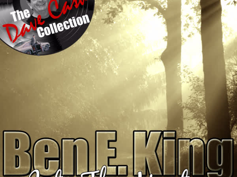 Into The Mystic - [The Dave Cash Collection]