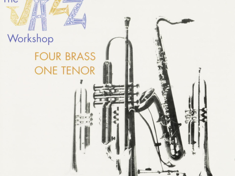 The Jazz Workshop - Four Brass, One Tenor