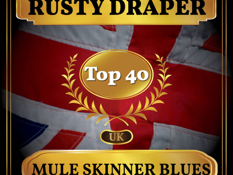 Mule Skinner Blues (UK Chart Top 40 - No. 39) (Single)