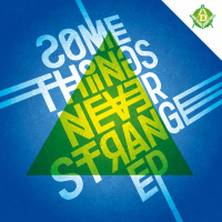 Some Things Never Strange (EP)