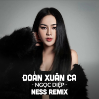 Đoản Xuân Ca (Ness Remix) (Single)
