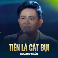 Tiền Là Cát Bụi (Single)