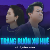 Trăng Buồn Xứ Huế (Single)