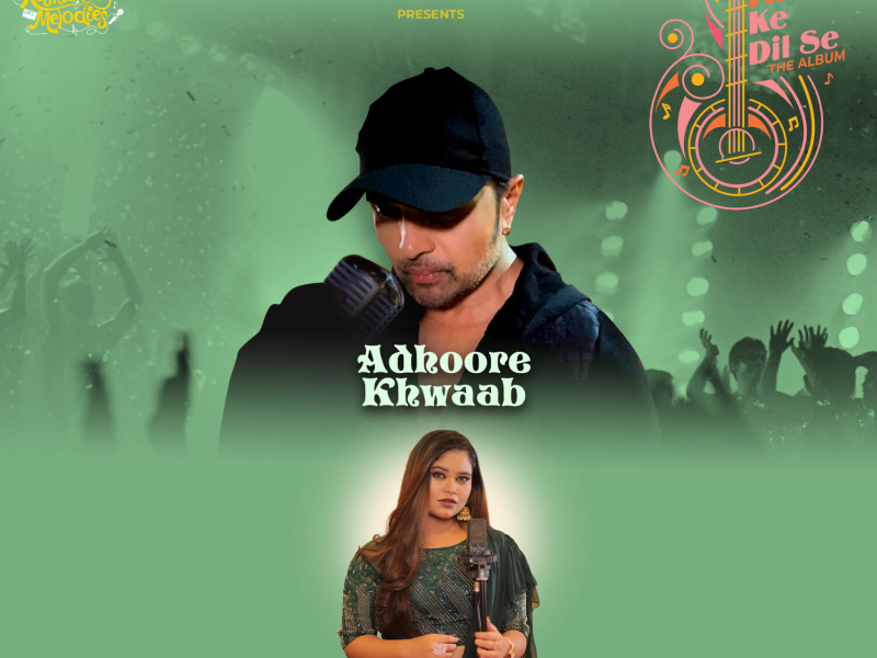 Adhoore Khwaab (Single)