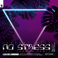 No Stress (Sofi Tukker Remix) (Single)