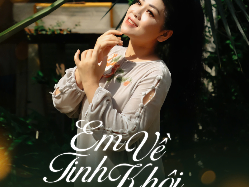 Em Về Tinh Khôi (Single)