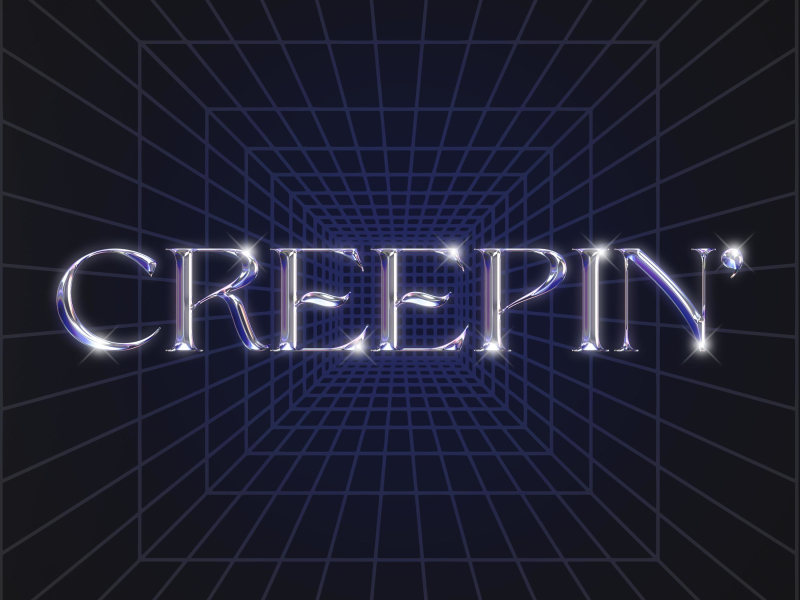 Creepin' (Single)