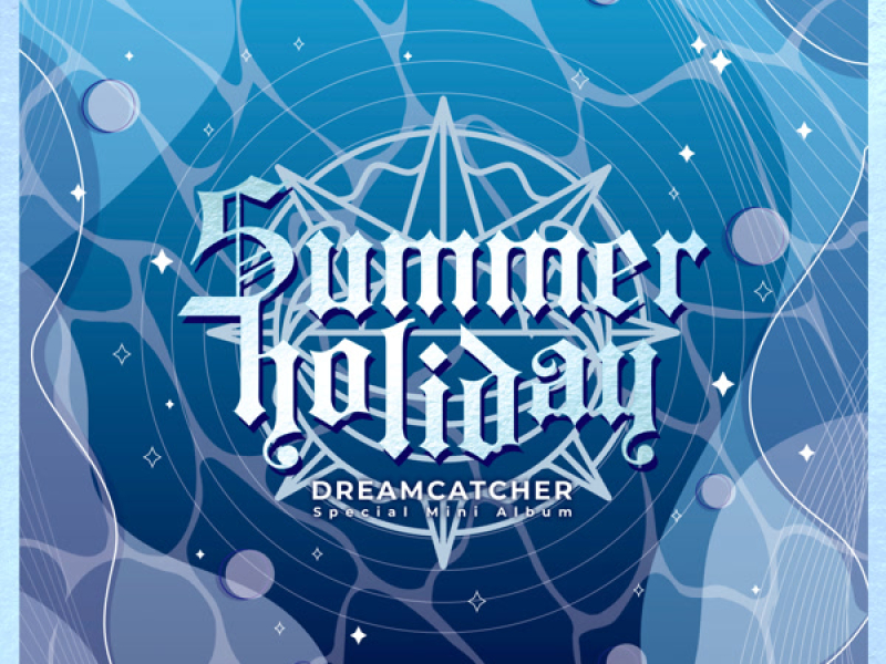 [Summer Holiday] (EP)