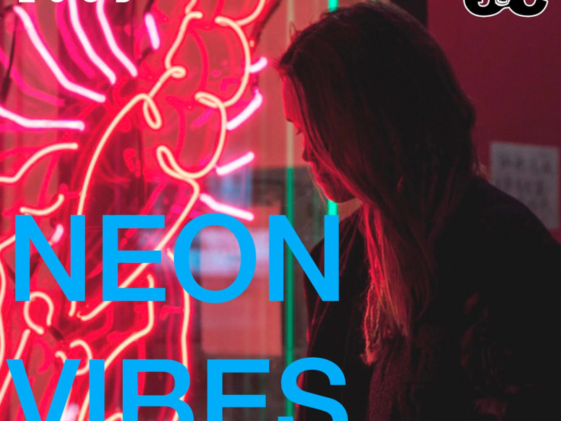 Neon Vibes (Single)