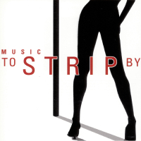 Music To Strip By