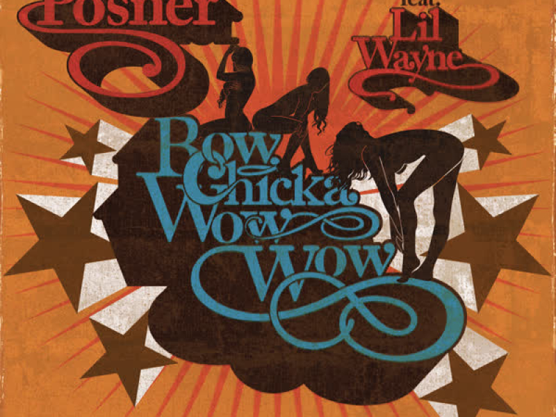 Bow Chicka Wow Wow (Single)