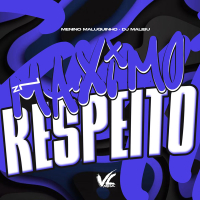 Maximo Respeito (Single)
