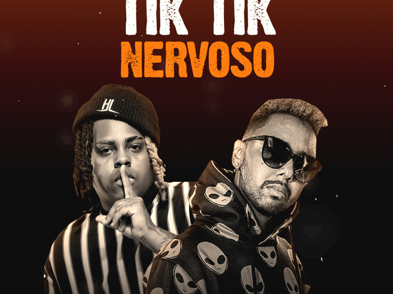 Tik Tik Nervoso (Single)