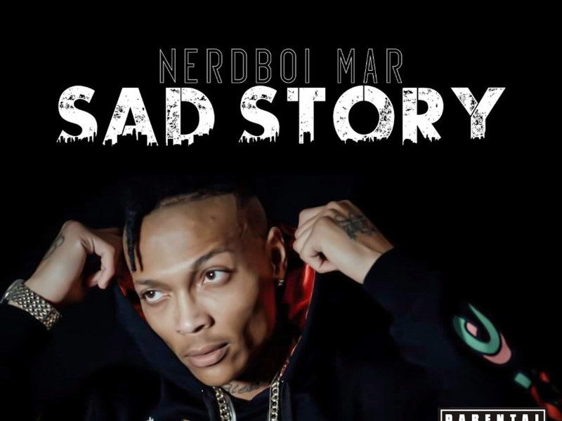 Sad Story (Single)