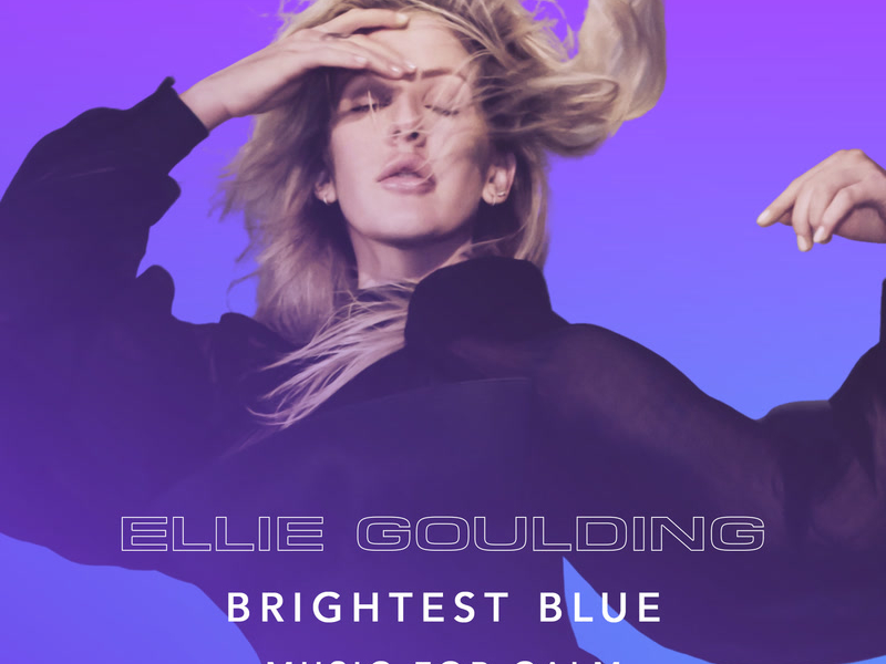 Brightest Blue - Music For Calm (Single)