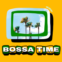 BOSSA TIME (Single)