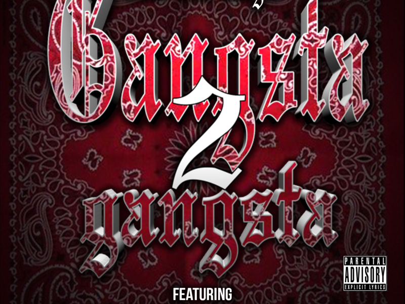 Gangsta 2 Gangsta (feat. Keek Dogg, Tc Kapone, Casper Capone & Lil Sneaky) (Single)