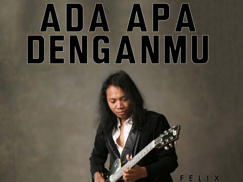 Ada Apa Denganmu (Single)