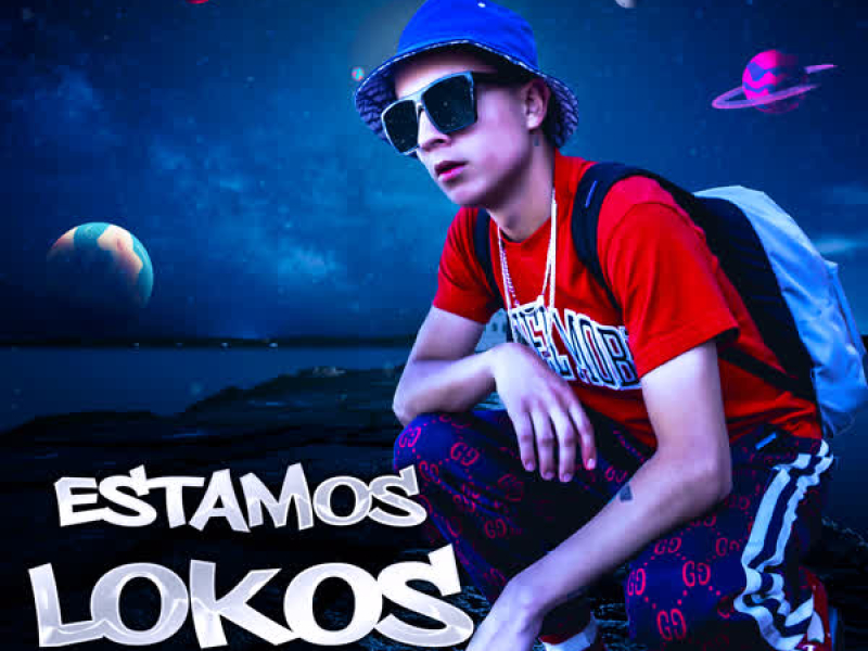 Estamos Lokos (Single)