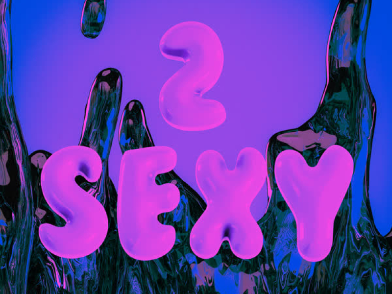 2 Sexy (CMC & Silenta Remix) (EP)