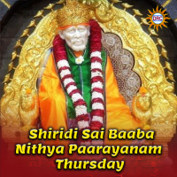 Shiridi Sai Baaba Nithya Paarayanam - Thursday (Single)