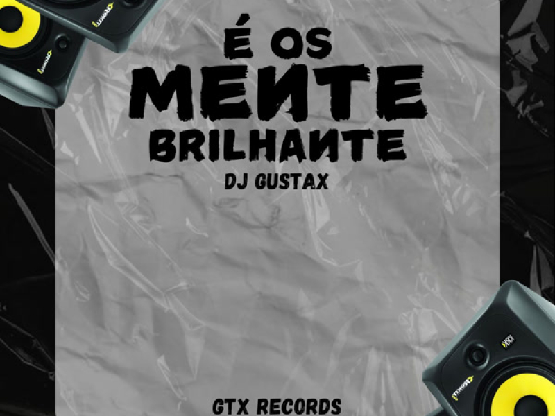 É OS MENTE BRILHANTES (Single)