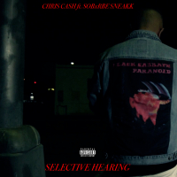 Selective Hearing (feat. Sneakk)