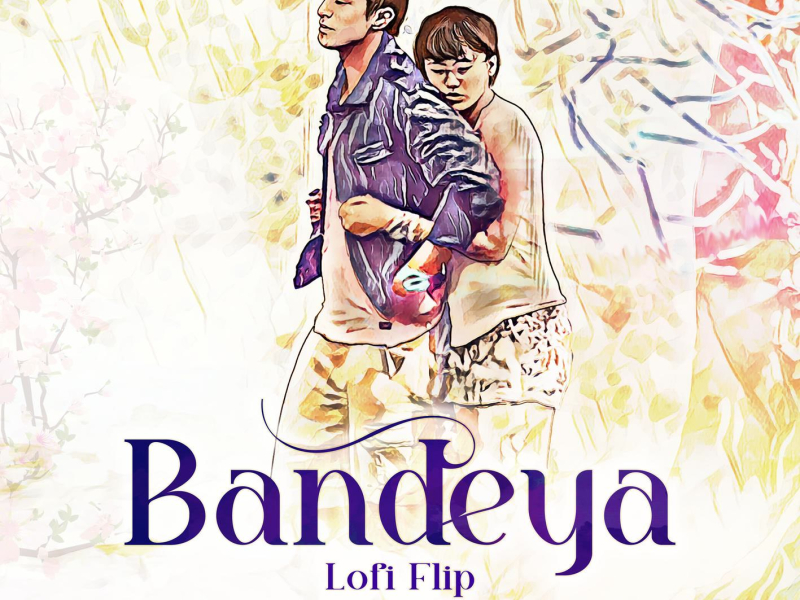 Bandeya (Lofi Flip) (Single)