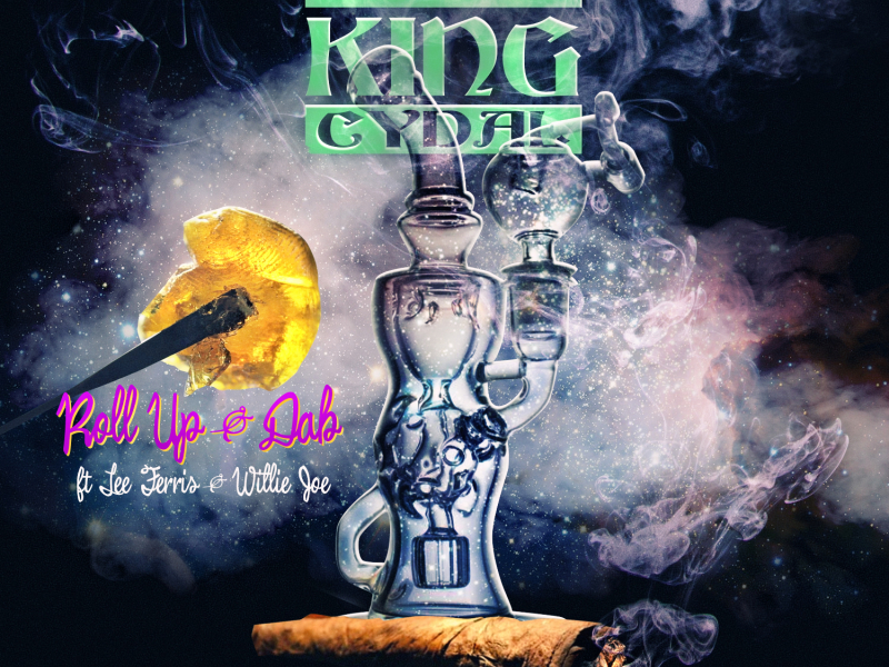 Roll Up & Dab (feat. Lee Ferris & Willie Joe)
