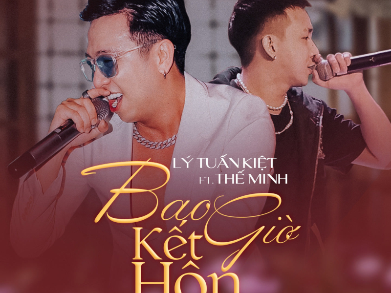 Bao Giờ Kết Hôn (Single)