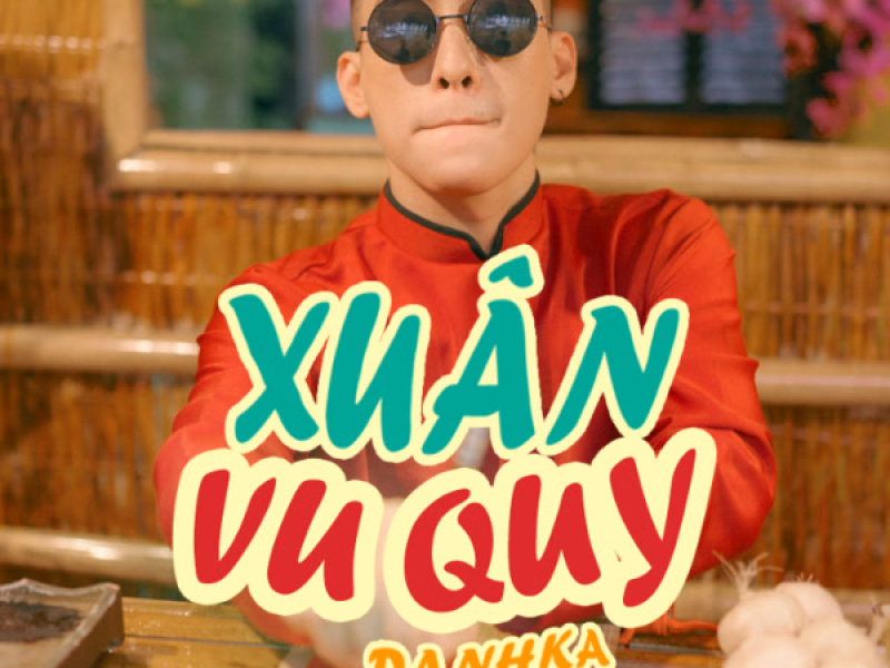 Xuân Vu Quy (Single)