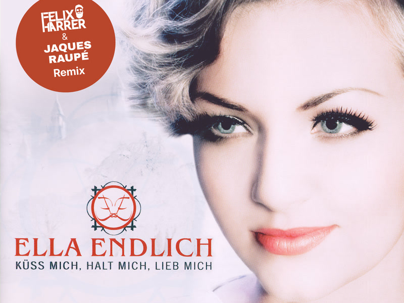 Küss mich, halt mich, lieb mich (Felix Harrer x Jaques Raupé Remix) (Single)