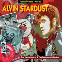 The Early Years 1961 -1962 - The Shane Fenton And The Fentones Collection ((Original 1961 Single Version Remastered))