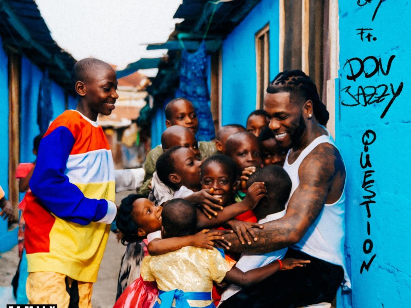 Question (feat. Don Jazzy) (Single)