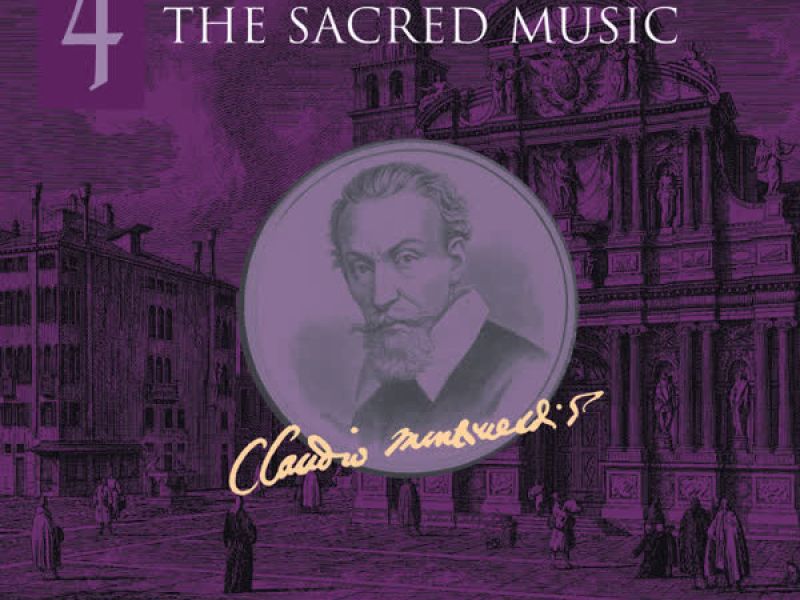 Monteverdi: Sacred Music Vol. 4