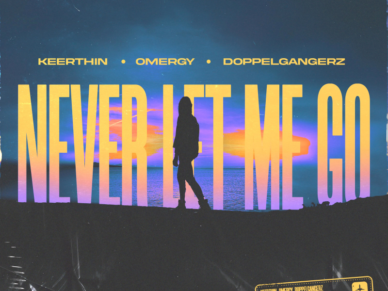 Never Let Me Go (Single)