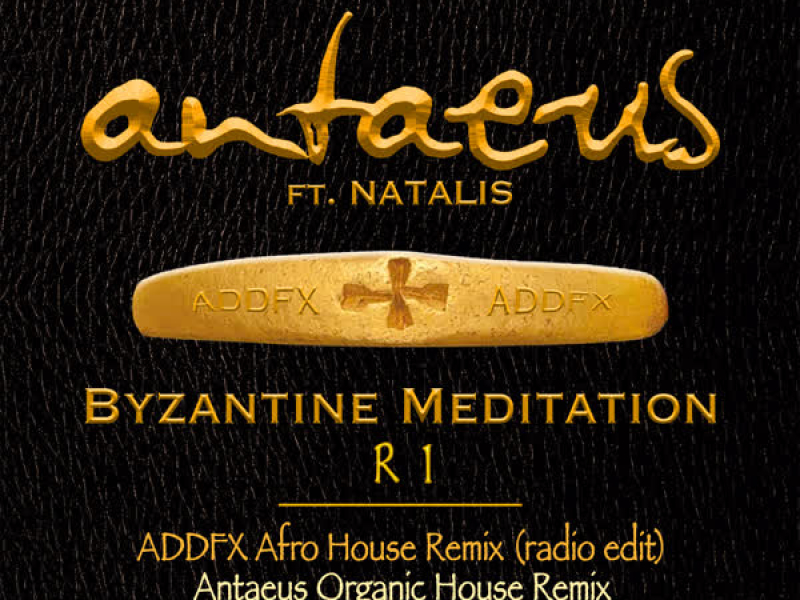 Byzantine Meditation (R 1) (EP)