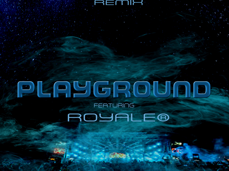 Playground (Mark Digital End of Night Remix) (Single)