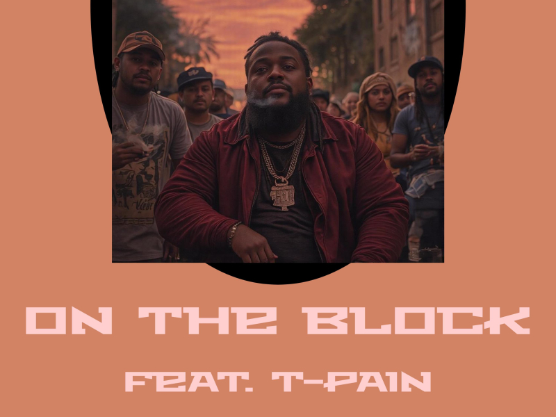 On The Block (feat. T-Pain) (Single)