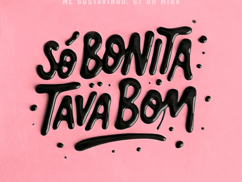 Só bonita tava bom (Single)