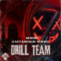 Drill Team (feat. Blanco Balling & Hot Boi Weez) (Single)