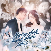 Ngày Anh Hạnh Phúc Nhất (Single)