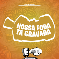 Nossa Foda Ta Gravada (Single)