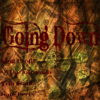 Going Down (feat. OJ Da Juiceman, Trill Status & Nate Perry) [OFFICIAL] (Single)