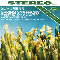 Schumann: Symphony No. 1 'Spring'; Manfred Overture (Paul Paray: The Mercury Masters II, Volume 4)