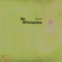 THE MEZZANINE (EP)