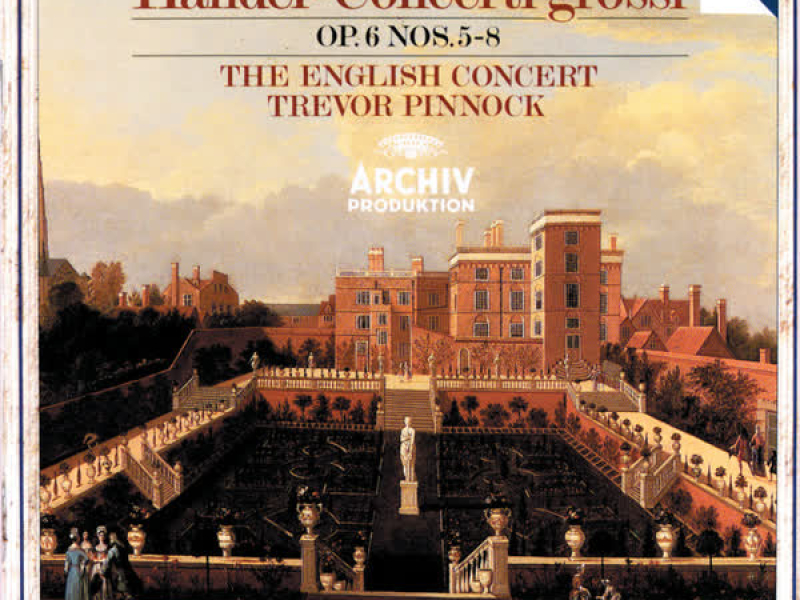 Handel: Concerti grossi Op.6, Nos.5-8