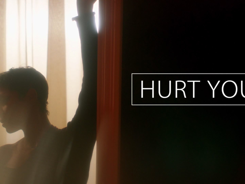 Hurt You (MV) (Single)