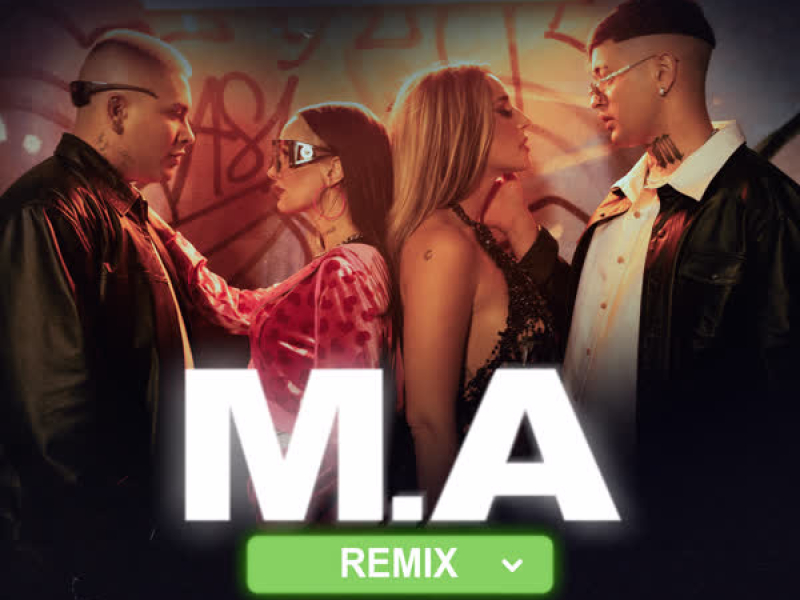 M.A (Remix) (Single)