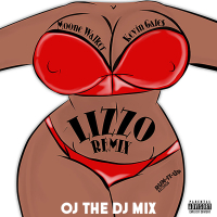 Lizzo Remix (OJ The DJ Mix) (Single)